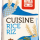 Rice Cuisine (kookroom rijst)